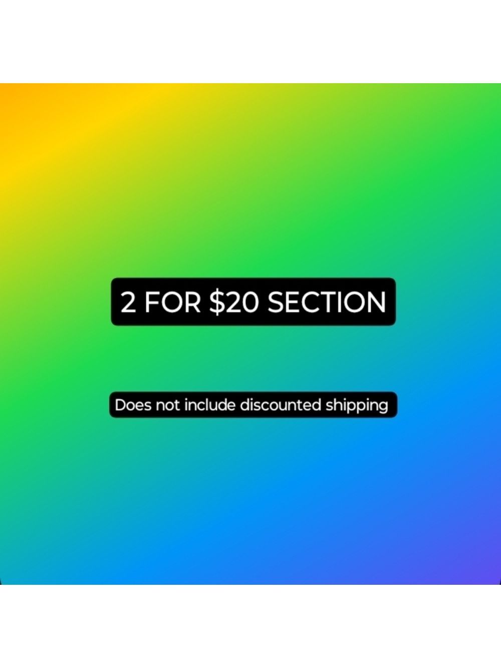 2/$20 Selected Items Sale CCO